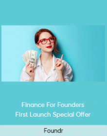 Foundr - Finance For Founders First Launch Special Offer