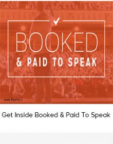 Get Inside Booked & Paid To Speak