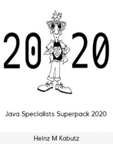 Heinz M Kabutz - Java Specialists Superpack 2020