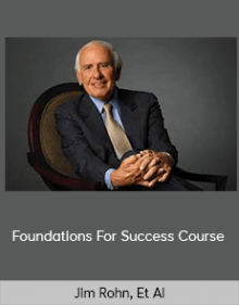 Jim Rohn, Et Al - Foundations For Success Course