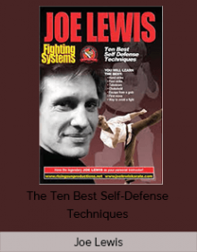 Joe Lewis - The Ten Best Self-Defense Techniques