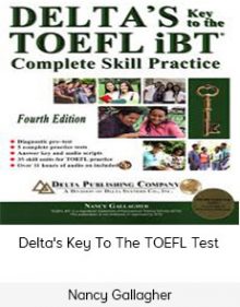 Nancy Gallagher - Delta's Key To The TOEFL Test