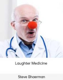 Steve Bhaerman - Laughter Medicine