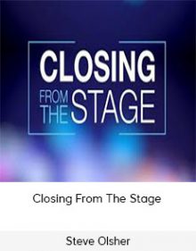 Steve Olsher – Closing From The Stage