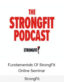 StrongFit - Fundamentals Of StrongFit Online Seminar