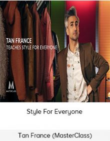 Tan France (MasterClass) – Style For Everyone