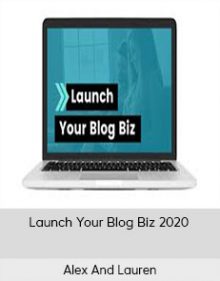 Alex And Lauren - Launch Your Blog Biz 2020