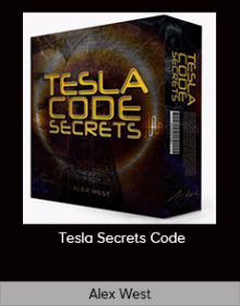 Alex West - Tesla Secrets Code