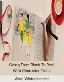 Alida Winternheimer - Going From Blank To Real With Character Traits