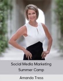 Amanda Tress - Social Media Marketing Summer Camp