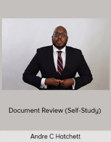 Andre C Hatchett - Document Review (Self-Study)