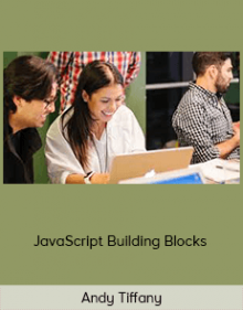 Andy Tiffany - JavaScript Building Blocks