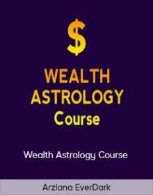 Arziana EverDark - Wealth Astrology Course