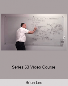 Brian Lee - Series 63 Video Course