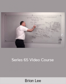 Brian Lee - Series 65 Video Course