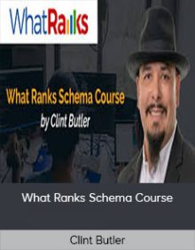 Clint Butler - What Ranks Schema Course