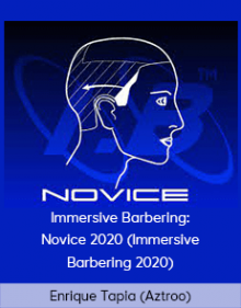 Enrique Tapia (Aztroo) - Immersive Barbering: Novice 2020 (Immersive Barbering 2020)