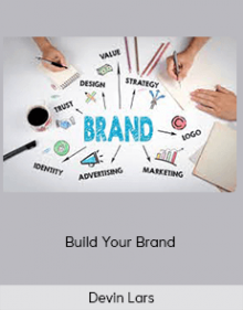 Devin Lars - Build Your Brand