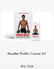 Eric Choi - Reseller Profits Course 2.0