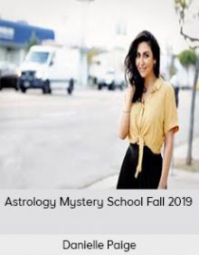 Danielle Paige - Astrology Mystery School Fall 2019