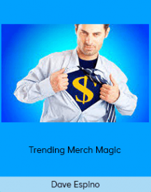 Dave Espino - Trending Merch Magic