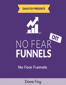 Dave Foy – No Fear Funnels