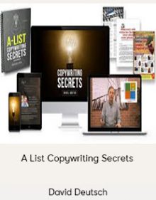 David Deutsch – A List Copywriting Secrets