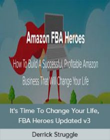 Derrick Struggle - It's Time To Change Your Life, FBA Heroes Updated v3