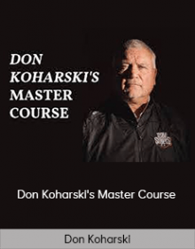 Don Koharski - Don Koharski's Master Course