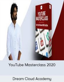 Dream Cloud Academy – YouTube Masterclass 2020