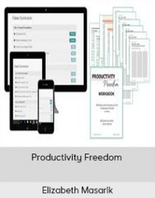 Elizabeth Masarik - Productivity Freedom