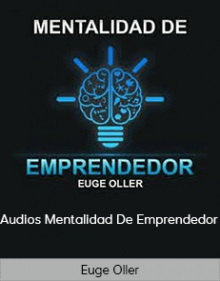 Empieza tu Empresa sin Frustraciones y con las Herramientas de los Mejores Emprendedores