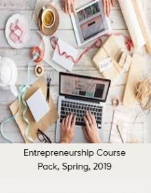 Entrepreneurship Course Pack, Spring, 2019