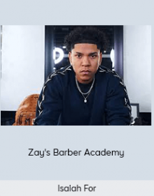 Isaiah Ford - Zay's Barber Academy