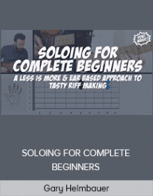 Gary Heimbauer - SOLOING FOR COMPLETE BEGINNERS