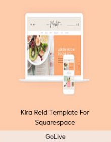 GoLive - Kira Reid Template For Squarespace