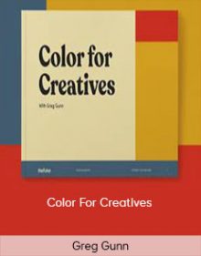 Greg Gunn – Color For Creatives