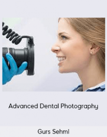 Gurs Sehmi - Advanced Dental Photography