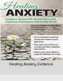 Healing Anxiety Evidence