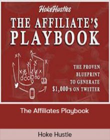 Hoke Hustle – The Affiliates Playbook