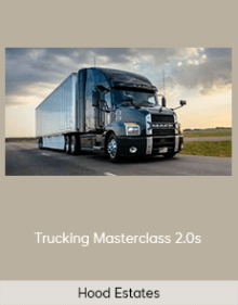 Hood Estates - Trucking Masterclass 2.0