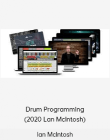 Ian McIntosh - Drum Programming (2020 Lan McIntosh)