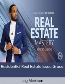 Jay Morrison - Residential Real Estate Issac Grace