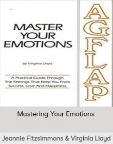 Jeannie Fitzsimmons & Virginia Lloyd – Mastering Your Emotions