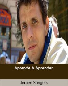 Jeroen Sangers - Aprende A Aprender