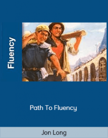 Jon Long - Path To Fluency