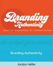 Jordan Hefler - Branding Authenticity