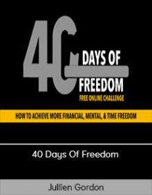 Jullien Gordon - 40 Days Of Freedom