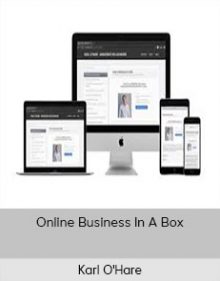 Karl O'Hare - Online Business In A Box