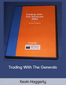 Kevin Haggerty - Trading With The Generals